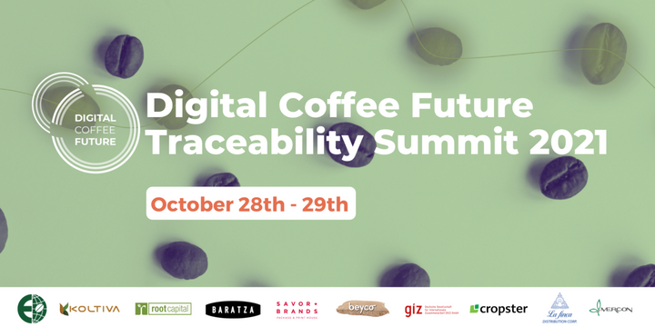 Digital Coffee Future Traceability Summit 2021